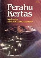 Salah Satu Novel Yang Berjudul Perahu Kertas Adalah Karya